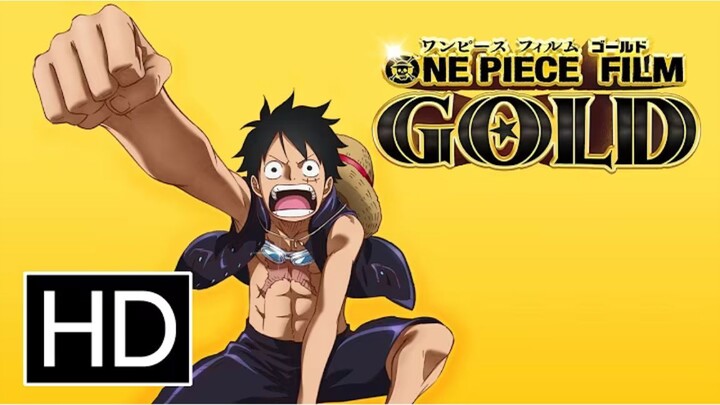 Watch Full One Piece Film Gold : Link In Description