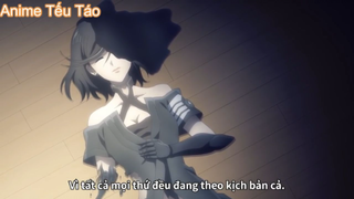 Tưởng đây là kẻ chủ mưu nhưng cũng chỉ là một trong những con tốt - #animevip