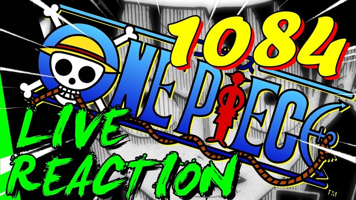 🔥 1084🔥 ONE PIECE REACTION LIVE CHAPITRE 1084 - TOUT SIMPLEMENT -
