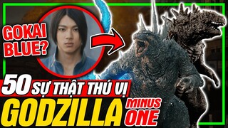 GODZILLA Minus One: Top 50 Sự Thật Thú Vị - Xuất Hiện Gokai Blue? | meXINE