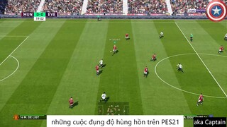 những cuộc đụng độ hùng hồn trên PES21 #94