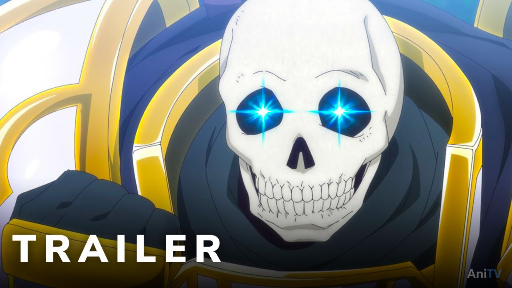 Skeleton Knight in Another World - Official Trailer 2 | AniTV