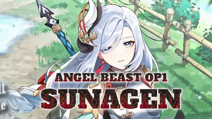 ANGEL BEAST OP1 (AMV) - SUNAGEN