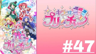 KIRATTO PRI☆CHAN - Episode 47 (English Sub)