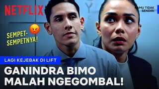 Ganindra Bimo Kok Bisa sih Ngegombal di Kondisi Darurat? | Kamu Tidak Sendiri | Clip