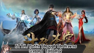 BTTH / Battle Through The Heavens Season 1 Episode 2 SUB INDO