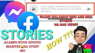 PAANO MALAMAN KUNG SINO  ANG OTHERS SA FACEBOOK AT MESSENGER STORIES MO | HOW TO CHECK THE OTHERS