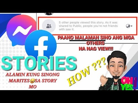 PAANO MALAMAN KUNG SINO  ANG OTHERS SA FACEBOOK AT MESSENGER STORIES MO | HOW TO CHECK THE OTHERS