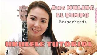 Ang HULING EL BIMBO | UKULELE TUTORIAL (WITH CHORDS & LYRICS)