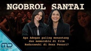 Badarawuhi di Desa Penari - Ngobrol Seru Tentang Obsesi Badarawuhi ke Mila Sang Dawuh