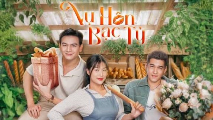 Nụ Hôn Bạc Tỷ tập Full FHD