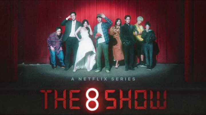 The 8 Show Sub Indo (eps 1)