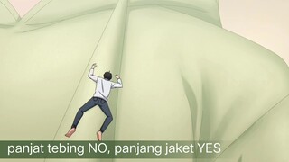 #KompetisiKreasiUnggahan4 , bro sedsng msmanjat jaket temennya