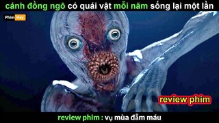 cánh đồng Ngô Hồi sinh Qu.ái Vậ.t - Review phim Vụ Mùa