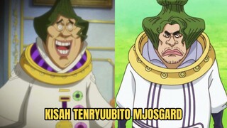 KISAH TENRYUUBITO DONQUIXOTE MJOSGARD!! SATU SATUNYA CELESTIAL DRAGON YANG BAIK