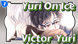 Yuri!!! On Ice
Victor & Yuri_1