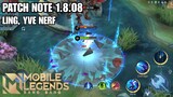 LING NERF, YVE NERF - HERO ADJUSTMENT PATCH NOTE 1.8.08 (ADVANCE SERVER)