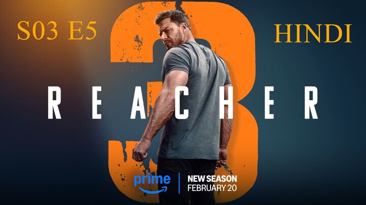Reacher (2025) S03 EP 05 HINDI