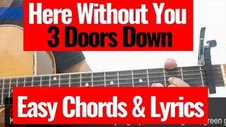 3 Doors Down - Here Without You Acoustic Karaoke (Chords & Lyrics) Cover