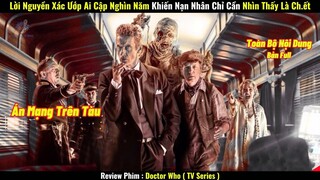 Lời Nguyền Xác Ướp Ai Cập Nghìn Năm, Khiến Nạn Nhân Chỉ Cần Nhìn Thấy Là Ch.ết | Review Phim Hay