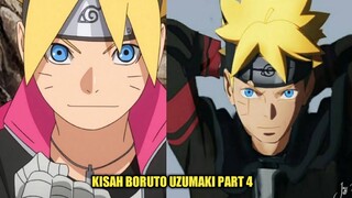 KISAH BORUTO UZUMAKI - PART 4