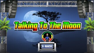 Bruno Mars - Talking To The Moon (Reggae Remix) Dj Jhanzkie 2021