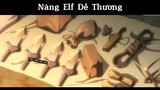Nàng Elf dễ thương#anime#edit#clip