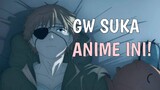 3 Alasan kenapa gw suka Anime ini !