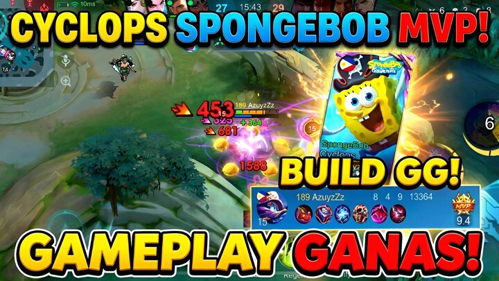 Cyclops SpongeBob MVP! 🧽🔥 Build GG 2026: Gameplay Ganas, 8-4-9, 13K DMG! Lawan Auto Kabur! 😂💥