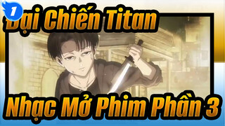 Đại Chiến Titan Nhạc Mở Phim Phần 3 | AMV Cực Hay_1