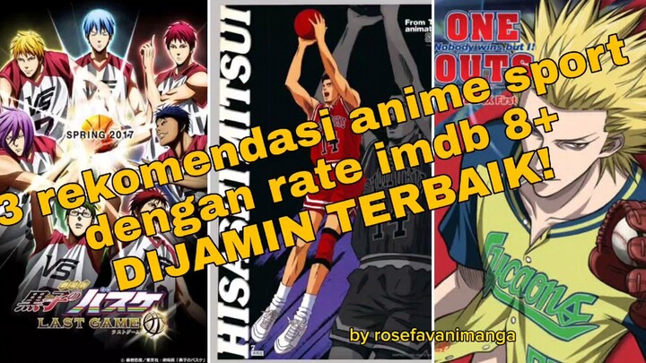 REKOMENDASI ANIME SPORT TERBAIK SEPANJANG MASA. RATE IMDB 8+!!! #KurokoNoBasket #OneOuts #SlamDunk