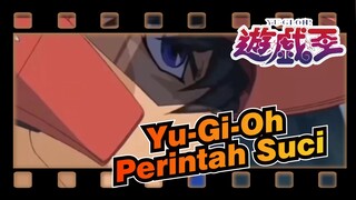 Yu-Gi-Oh | [MAD] Perintah Suci