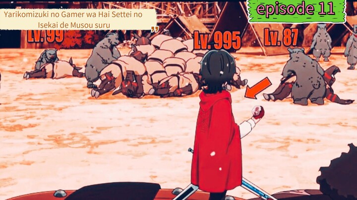 alur cerita yang Yarikomizuki no Gamer wa Hai Settei no Isekai de Musou suru. episode 11
