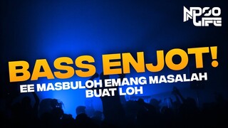 DJ E MASBULOH EMANG MASALAH BUAT LOH COVER BOOTLEG JUNGLE DUTCH 2022 [NDOO LIFE]