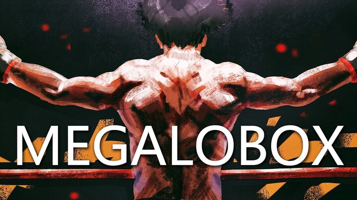 เผาผลาญจนนาทีสุดท้าย MEGALOBOX