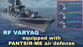 RF VARYAG with PANTSIR-ME Air Defense | Modern Warships