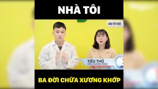 Nhà tôi ba đời chữa xương khớp