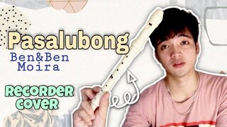 PASALUBONG - Ben&Ben x Moira Dela Torre | Recorder Flute Cover with Letter Notes and Lyrics
