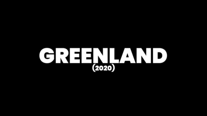 Inilah yang terjadi ketika KIAMAT SUGRO datang-GREENLAND (2020)