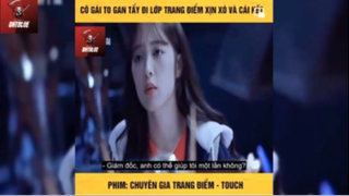 Tóm tắt phim: Chuyên gia trang điểm - Touch p3 #reviewphimhay