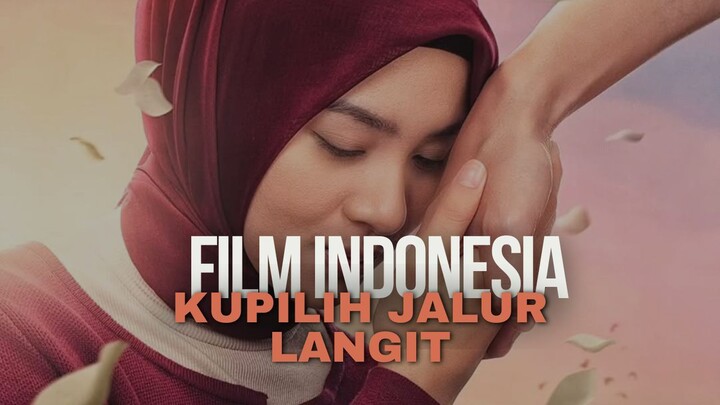 KUPILIH JALUR LANGIT (2026) | FILM INDONESIA TERBARU