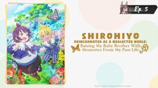 Reincarnated as a Neglected Noble: Raising My Baby Brother With Memories From My Past Life Ep. 3
