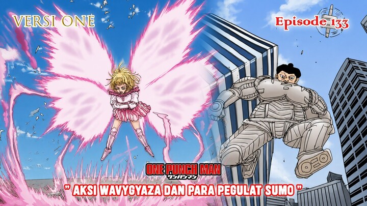 Alur Cerita One Punch Man (Versi ONE) - Episode 133 - Aksi Wavygyaza dan Para Pegulat Sumo "