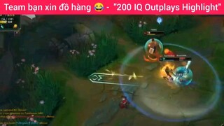 Team bạn xin đồ hàng 200IQ Qutplays