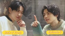 Jack o' Frost  Episode 5 (BL SERIES)Japanese [Eng Sub]