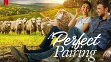 The Perfect Pairing (2022) | Family, Romance | Western Movie