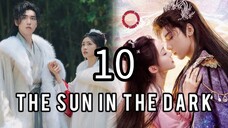 10  黑暗中的太阳 Hēi'àn zhōng de tàiyáng [Sunlight in The Dark]... 🇨🇳
