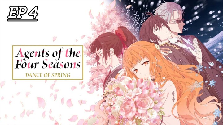 ▶︎ Agents Of The Four Seasons : Dance Of Spring 🌸┣‣Season :- 01┣‣Episodes :- 04 [Hindi Dub] 🇮🇳
