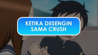 SAAT KAMU DIISENGIN SAMA CRUSH - ALUR CERITA ANIME KARAKAI JOUZU NO TAKAGI-SAN