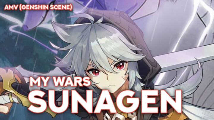 My Wars | AMV - SunaGen